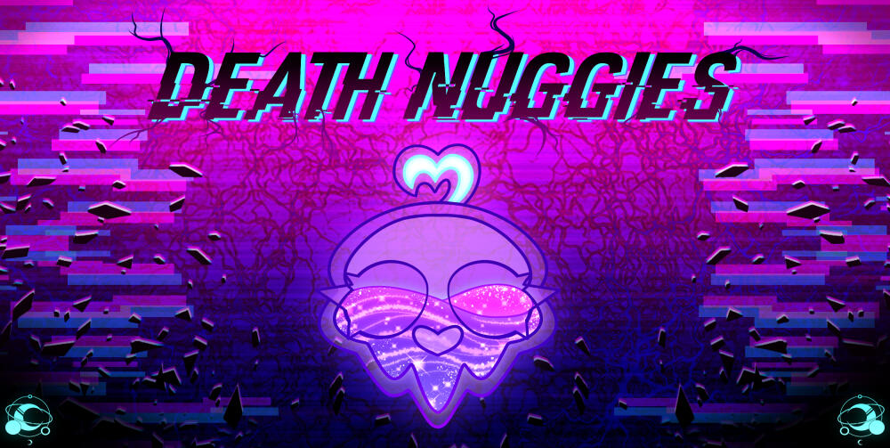 Death Nuggies Death Nuggies